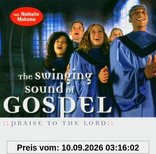 The Swinging Sound of Gospel / Praise To The Lord