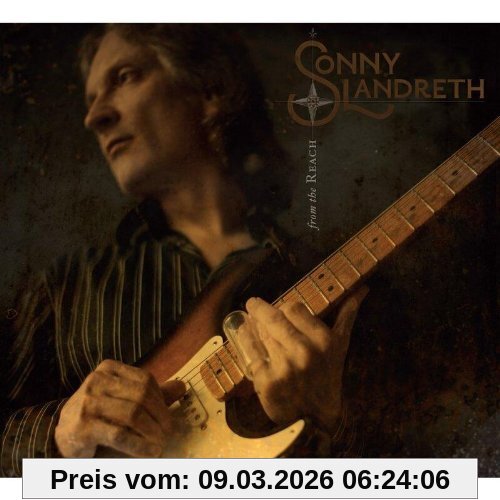 Sonny Landreth From The Reach