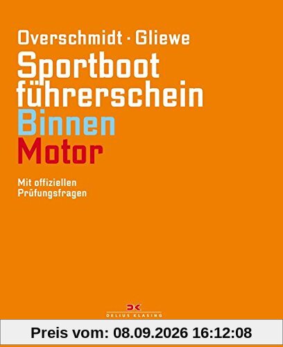 Sportbootführerschein Binnen - Motor: Mit offiziellen Prüfungsfragen