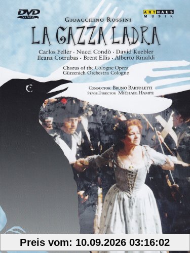 Rossini, Gioacchino - La Gazza Ladra (Kölner Oper) (NTSC)