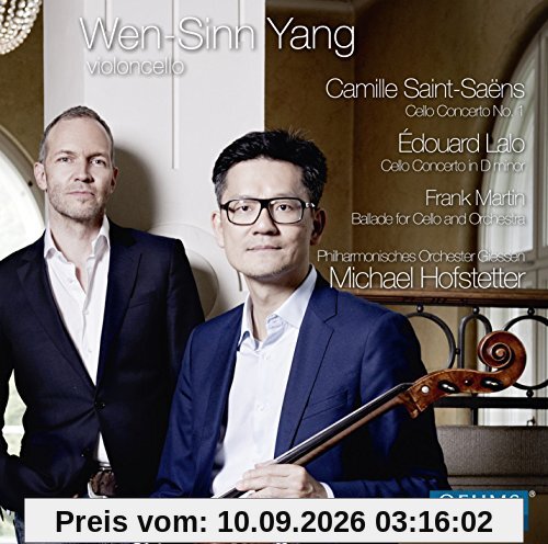 Saint-Saens, Lalo, Martin: Werke für Cello und Orchester