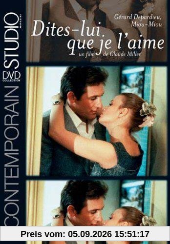 Dites-lui que je l'aime