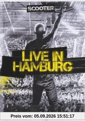 Scooter - Live in Hamburg