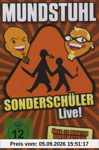 Mundstuhl - Sonderschüler Live!