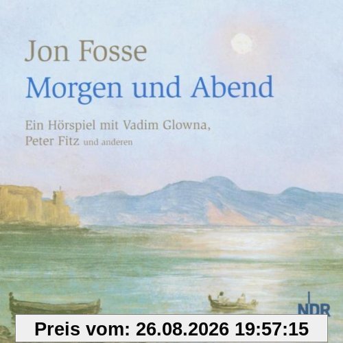 Morgen und Abend