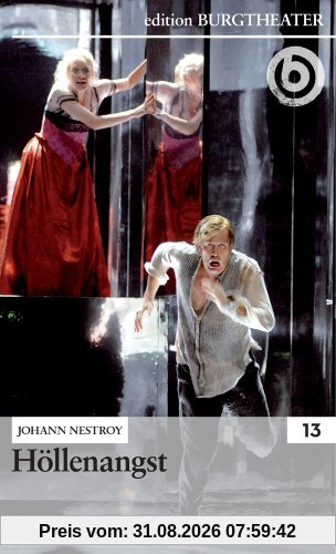Höllenangst / Johann Nestroy