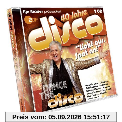 40 Jahre Disco: Dance the Disco