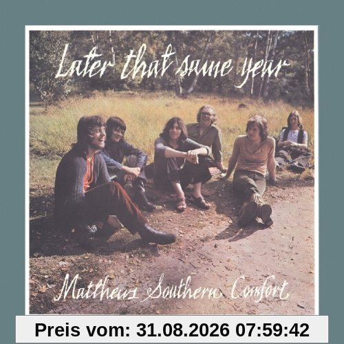 Later That Same Year (+Bonus)
