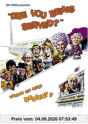 Are you being served? - Werden Sie schon bedient?