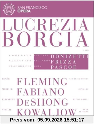 DONIZETTI: Lucrezia Borgia (San Francisco Opera, 2012)