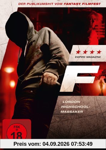 F - London Highschool-Massaker