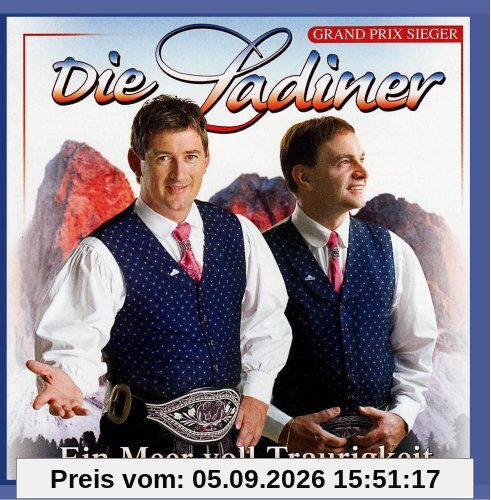 DIE LADINER - Ein Meer voll Traurigkeit