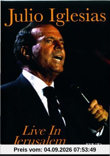 Julio Iglesias - Live in Jerusalem