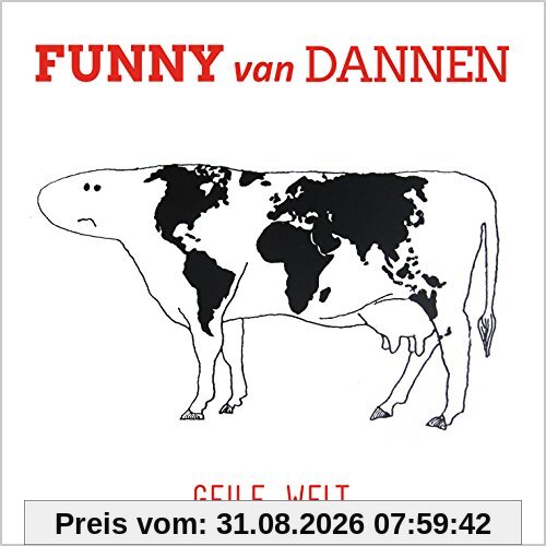 Geile Welt