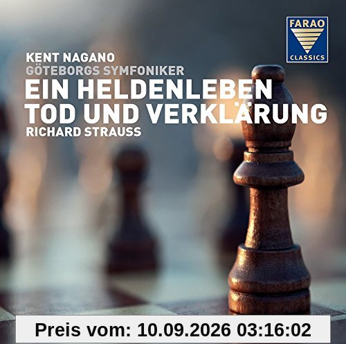 Ein Heldenleben (Op.40) - Tod und Verklärung (Op.24)