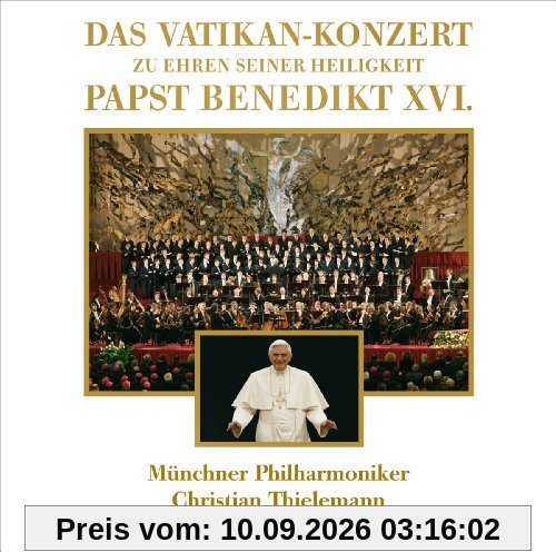 Das Vatikan-Konzert zu Ehren seiner Heiligkeit Papst Benedikt XIV.