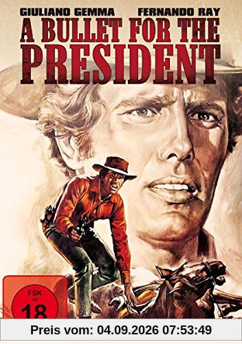 A Bullet For The President