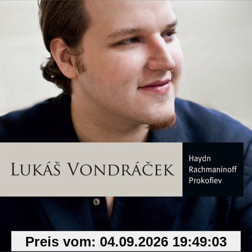 Lukás Vondrácek Lukas Vondracek, Haydn - Rachmaninoff - Prokofieff