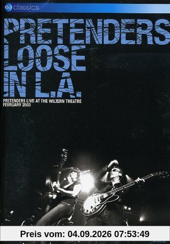 The Pretenders - Loose in L.A.
