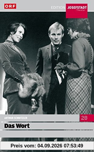 Josefstadt - Das Wort / Arthur Schnitzler