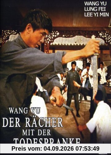 Wang Yu - Der Rächer mit der Todespranke