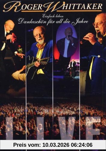 Roger Whittaker - Einfach Leben-Best Of- Dankeschön Für All Die Jahre