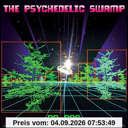 The Psychedelic Swamp