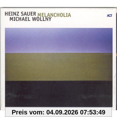 Heinz Sauer & Michael Wollny Melancholia