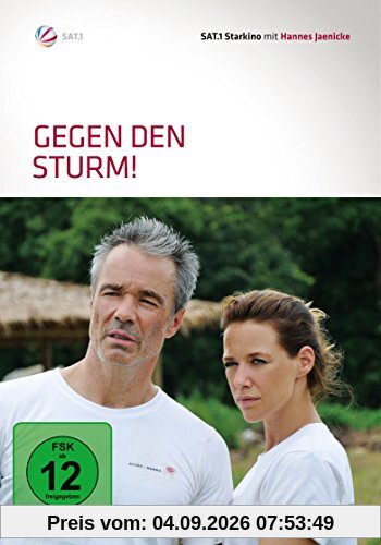 Gegen den Sturm!