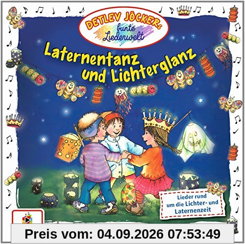 Laternentanz und Lichterglanz
