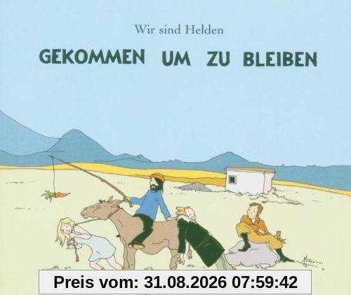 Gekommen Um Zu Bleiben