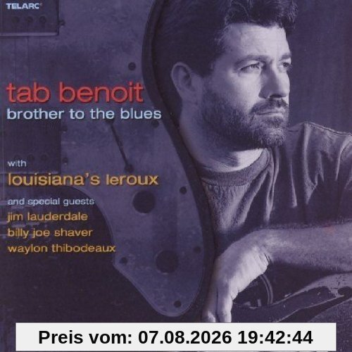 Benoit, Tab & Louisiana'S Leroux Brother To The Blues