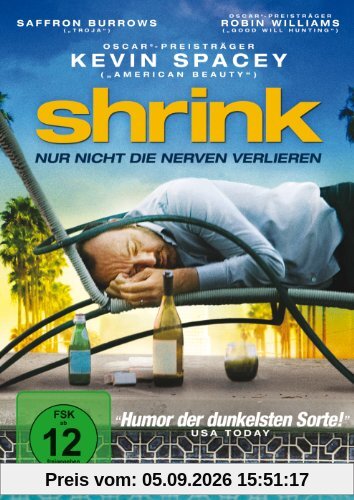 Shrink - Nur nicht die Nerven verlieren