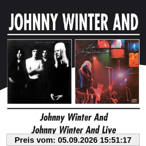 Johnny Winter and/Johnny Winter and Live