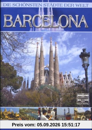 Die schönsten Städte der Welt - Barcelona