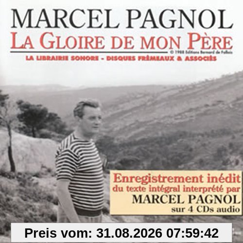 La Gloire de Mon Pere Lu par Marcel Pagn