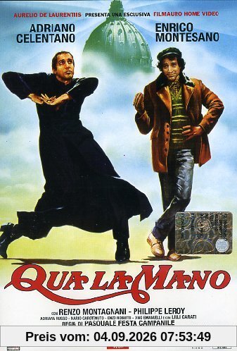 Qua la mano [IT Import]