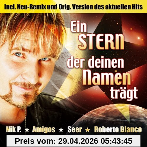 Ein Stern der Deinen Namen Trägt (die Originalversion + Remix)