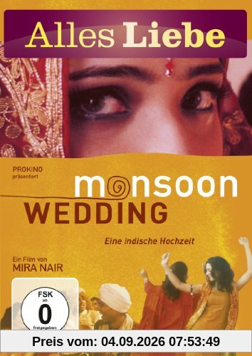 Monsoon Wedding (Alles Liebe)