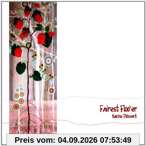 Fairest Floo'er