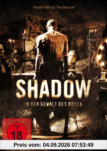 Shadow - In der Gewalt des Bösen