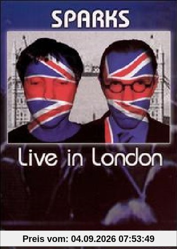 Sparks -Live in London