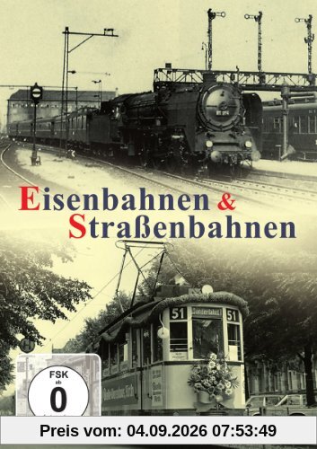 Eisenbahnen & Straßenbahnen