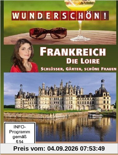 Wunderschön! - Frankreich: Die Loire