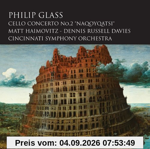 Glass: Cello Concerto 2 Naqoyqatsi