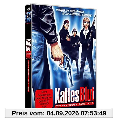 Kaltes Blut - Ein Franzose sieht rot