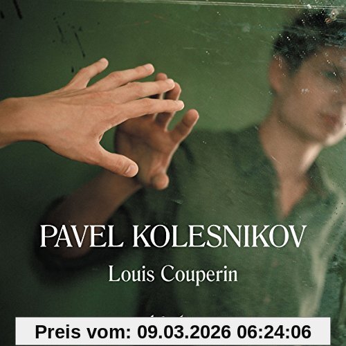 Pavel Kolesnikov (Klavier) Couperin, Tänze Aus Dem Bauyn Manuskript