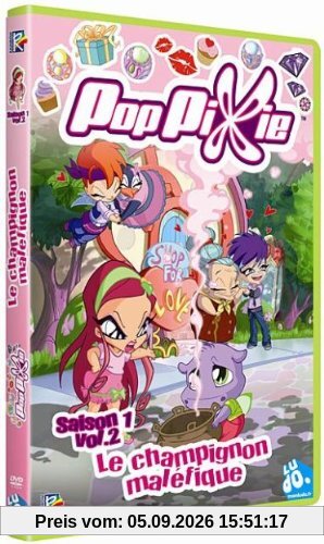 Poppixie, saison 1, vol. 2 : le champignon maléfique [FR Import]