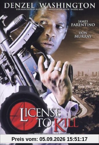 License to Kill (Denzel Washington)