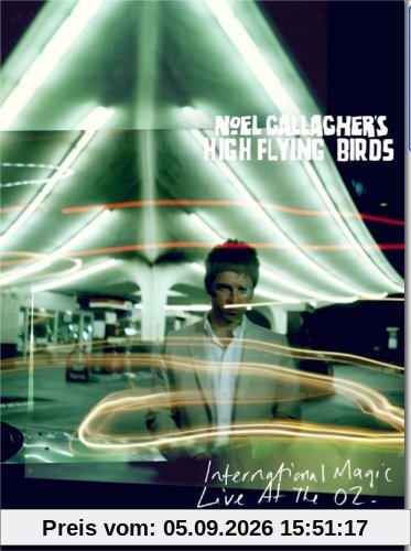 INTERNATIONAL MAGIC LIVE AT TH-NOEL GALLAGHER'S HIGH FLYING B